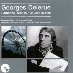 Georges Delerue, Partitions Indites - Unused Scores サウンドトラック (Georges Delerue) - CDカバー