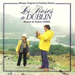 Les Roses De Dublin Trilha sonora (Vladimir Cosma) - capa de CD