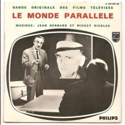 Le Monde Parallle Soundtrack (Jean Bernard, Mickey Nicolas) - CD-Cover
