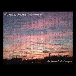 Atmospheres, Vol. 1 Soundtrack (Joseph A. Peragine) - CD-Cover