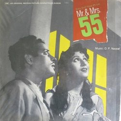 Mr. & Mrs. 55 声带 (Shamshad Begum, Geeta Dutt, O.P. Nayyar, Mohammed Rafi, Majrooh Sultanpuri) - CD封面