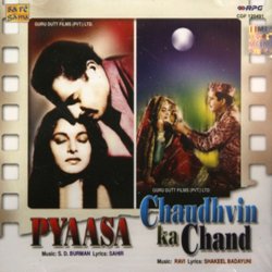 Pyaasa / Chaudhvin Ka Chand Soundtrack (Various Artists, Shakeel Badayuni, Sachin Dev Burman, Sahir Ludhianvi,  Ravi) - Cartula