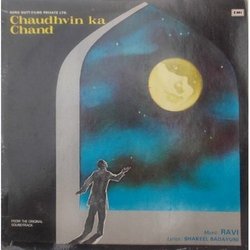 Chaudhvin Ka Chand Soundtrack (Various Artists, Shakeel Badayuni,  Ravi) - CD-Cover