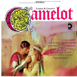 Lerner & Loewe's Camelot Soundtrack (Alan Jay Lerner , Frederick Loewe) - CD cover