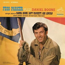 Fess Parker Star Of The TV Series Daniel Boone Sings About Daniel Boone Soundtrack (Various Artists, Fess Parker) - CD cover