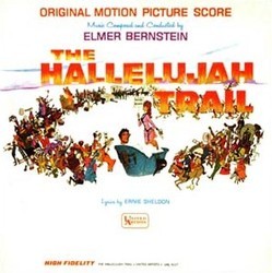 The Hallelujah Trail Ścieżka dźwiękowa (Elmer Bernstein) - Okładka CD