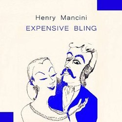 Expensive Bling - Henry Mancini Soundtrack (Henry Mancini) - CD cover