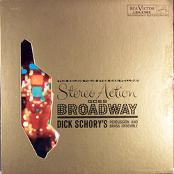Stereo Action Goes Broadway Soundtrack (Various Artists, Dick Schory) - CD-Cover