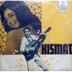 Kismat Soundtrack (Shamshad Begum, Asha Bhosle, Noor Dewasi, S. H. Bihari, Mahendra Kapoor, O.P. Nayyar) - CD cover