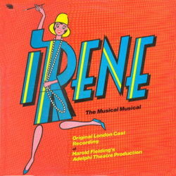 Irene - The Musical Musical Soundtrack (Joseph McCarthy, Harry Tierney) - CD cover