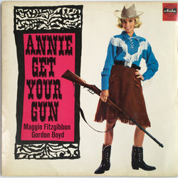 Annie Get Your Gun Trilha sonora (Irving Berlin, Irving Berlin) - capa de CD