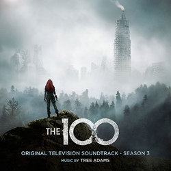 The 100: Season 3 Bande Originale (Tree Adams) - Pochettes de CD