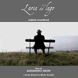L'Aria del lago Soundtrack (Alessandro Sironi) - CD-Cover