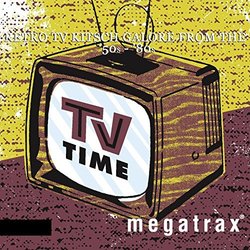 TV Time: Retro TV Kitsch Galore from the '50s - '80s Colonna sonora (Television Tubes) - Copertina del CD