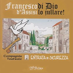 Francesco d'Assisi di Dio lo iullare サウンドトラック (Davide Di Palma, Silvano Guariso) - CDカバー