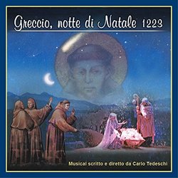 Greccio, notte di Natale 1223 Trilha sonora (Andrea Tosi) - capa de CD