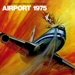 Airport 1975 Soundtrack (John Cacavas) - CD cover