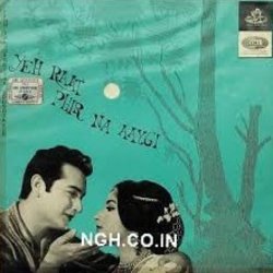 Yeh Raat Phir Na Aaygi サウンドトラック (Various Artists, S. H. Bihari, Aziz Kashmiri, O.P. Nayyar) - CDカバー