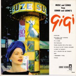Music And Songs From Lerner And Loewe's Gigi Soundtrack (Alan Jay Lerner , Frederick Loewe) - CD cover