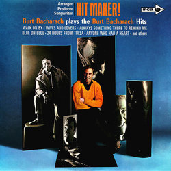 Hit Maker! Burt Bacharach plays the Burt Bacharach Hits サウンドトラック (Burt Bacharach) - CDカバー