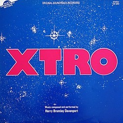 XTRO Soundtrack (Harry Bromley Davenport) - CD cover