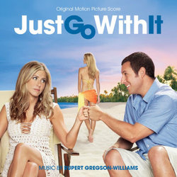 Just Go With It Ścieżka dźwiękowa (Rupert Gregson-Williams) - Okładka CD