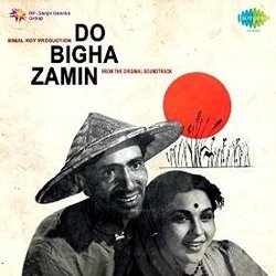 Do Bigha Zamin Soundtrack (Salil Chowdhury, Manna Dey, Lata Mangeshkar, Mohammed Rafi, Shailey Shailendra) - CD-Cover