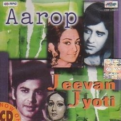Aarop / Jeevan Jyoti Soundtrack (Various Artists, Anand Bakshi, Salil Chowdhury, Maya Govind, Bhupen Hazarika) - CD cover