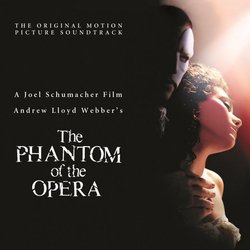 The Phantom of the Opera Soundtrack (Andrew Lloyd Webber) - CD cover