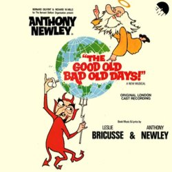 The Good Old Bad Old Days Ścieżka dźwiękowa (Leslie Bricusse, Anthony Newley) - Okładka CD