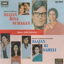 Saajan Bina Suhagan / Saajan Ki Saheli サウンドトラック (Indeevar , Various Artists, Usha Khanna, Sawan Kumar, Majrooh Sultanpuri) - CDカバー