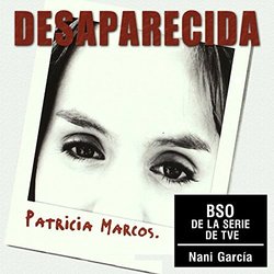 Desaparecida Ścieżka dźwiękowa (Nani Garca) - Okładka CD