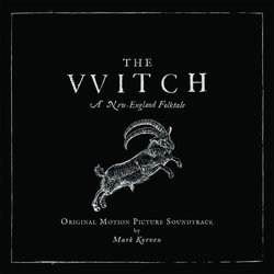 The VVitch: A New-England Folktale Ścieżka dźwiękowa (Mark Korven) - Okładka CD