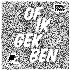 Of Ik Gek Ben サウンドトラック (Kyteman ) - CDカバー