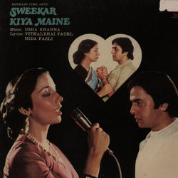 Sweekar Kiya Maine サウンドトラック (Various Artists, Nida Fazli, Manohar Khanna, Usha Khanna, Vitalbhai Patel) - CDカバー