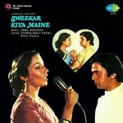 Sweekar Kiya Maine Soundtrack (Various Artists, Nida Fazli, Manohar Khanna, Usha Khanna, Vitalbhai Patel) - CD cover