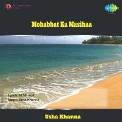 Mohabbat Ka Masihaa サウンドトラック (Nida Fazli, Usha Khanna, Usha Khanna, Sawan Kumar, M. Maroof, Udit Narayan, Charanjit Singh) - CDカバー