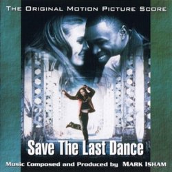Save the Last Dance Trilha sonora (Mark Isham) - capa de CD