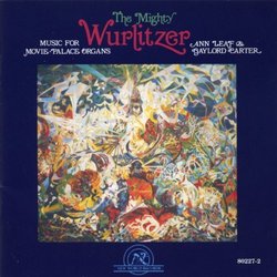 The Mighty Wurlitzer サウンドトラック (Gaylord Carter, Ann Leaf) - CDカバー