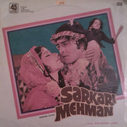 Sarkari Mehman Soundtrack (Asha Bhosle, Ravindra Jain, Ravindra Jain, Hasrat Jaipuri, Naqsh Lyallpuri) - CD cover