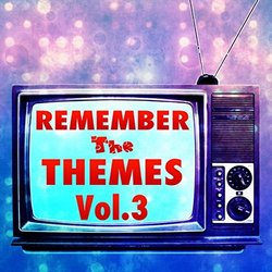 Remember the Themes, Vol. 3 Ścieżka dźwiękowa (Various Artists, Coded Channel) - Okładka CD