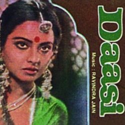 Daasi Trilha sonora (Various Artists, Anand Bakshi, Ravindra Jain, Ravindra Jain) - capa de CD
