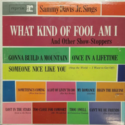 Sammy Davis Jr. Sings What Kind Of Fool Am I And Other Show-Stoppers Ścieżka dźwiękowa (Various Artists) - Okładka CD