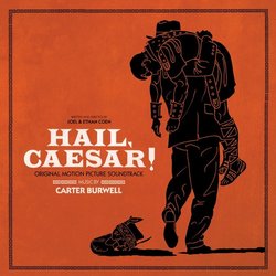 Hail, Caesar! Soundtrack (Carter Burwell) - CD-Cover
