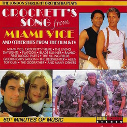 Crockett's Song From Miami Vice Trilha sonora (The London Starlight Orchestra & Singer) - capa de CD