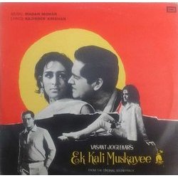 Ek Kali Muskayee サウンドトラック (Rajinder Krishan, Lata Mangeshkar, Madan Mohan, Mohammed Rafi) - CDカバー