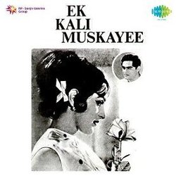 Ek Kali Muskayee Soundtrack (Rajinder Krishan, Lata Mangeshkar, Madan Mohan, Mohammed Rafi) - CD cover