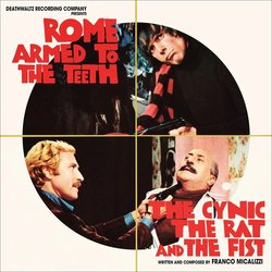 Rome Armed To The Teeth / The Cynic The Rat And The Fist サウンドトラック (Franco Micalizzi) - CDカバー
