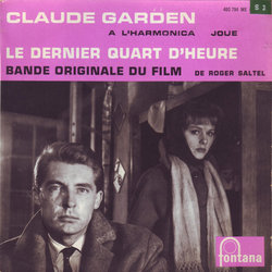 Le Dernier quart d'heure Ścieżka dźwiękowa (Pierre Duclos, Steve Laurent) - Okładka CD