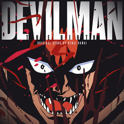 Devilman: The Birth Soundtrack (Kenji Kawai) - CD cover